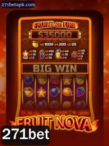 Descubra o Fascinante Mundo do Jogo FruitNova e Dicas Especiais da 271bet